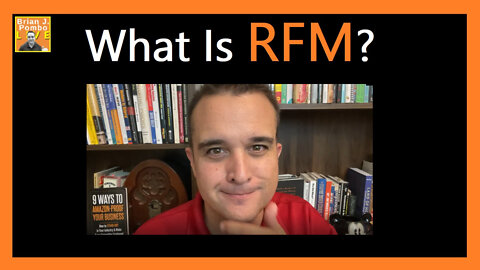 What Is RFM?