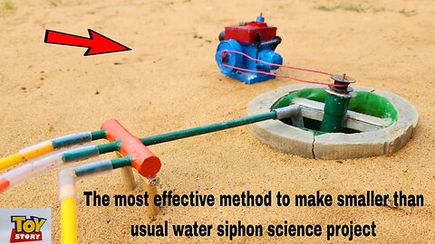 The most effective method to make smaller than usual water siphon science project