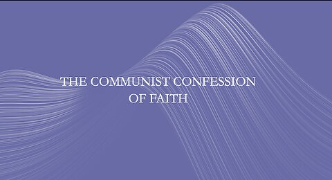 The Communist Confession of Faith