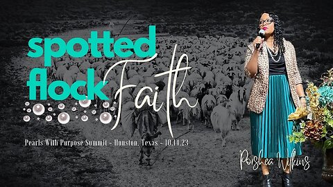 The Lord is Looking for Those with Spotted Flock Faith