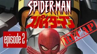 1978 Japanese Spider-man!!!!!! Episode 2 Recap