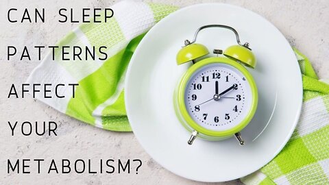 How does sleep affect your metabolism