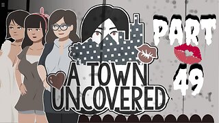 Are you Okay? | A Town Uncovered - Part 49 (Mrs. Smith #8 & Mrs S&J #1 & Ms. Allaway #8)