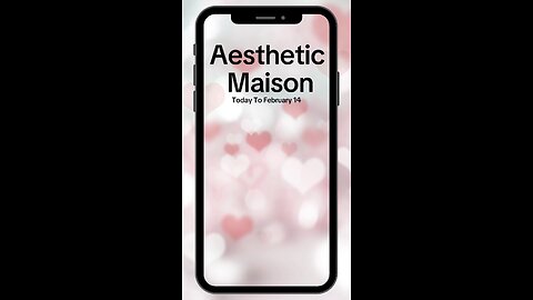 Seal Your Love With Beauty 💝 Aesthetic Maison - Code: Beautiejunkie