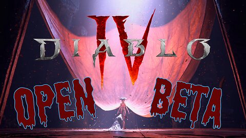 Diablo 4 Open Beta First Glance (Pretty Good)