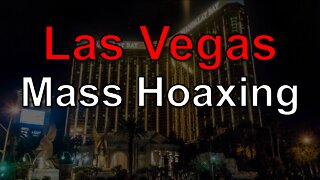 Las Vegas Mass Hoaxing