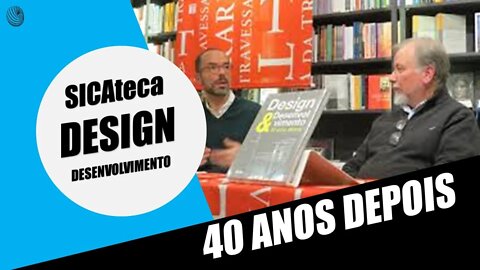 SICAteca 11: Design e Desenvolvimento (O Que Tem a Ver?) 🕮