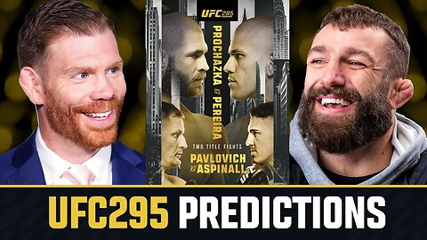 UFC 295 PREDICTIONS!!! | Round-Up w/ Paul Felder & Michael Chiesa 👊
