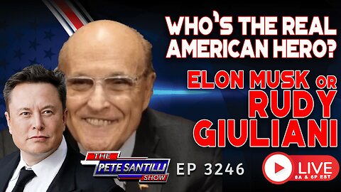 Who’s The REAL American Hero? Elon Musk or RUDY GIULIANI? | EP 3246 8AM