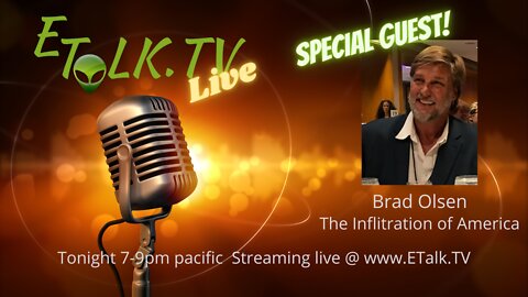 ETalk.TV Live with Special Guest Brad Olsen
