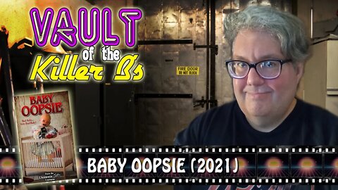 Vault of the Killer B's: BABY OOPSIE (2021)
