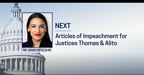 AOC - Articles of Impeachment Against Supreme Court Justices