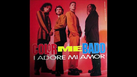 Color Me Badd - I Adore Mi Amor