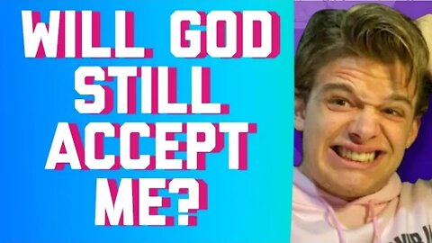 WILL GOD STILL ACCEPT ME after THAT SIN? || BIBLE STUDY GABE POIROT