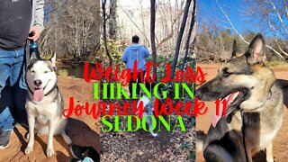 Weight Loss Journey Week 11 - Hiking in Sedona