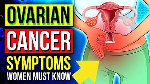 9 Common Ovarian Cancer Signs That You Should Never Ignore