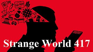 Strange World 417 - Misinformation with Karen B and Mark Sargent - Flat Earth