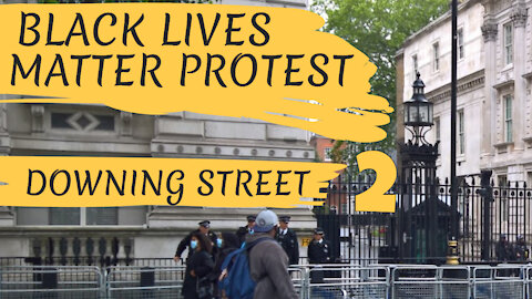 BLM PROTEST DOWNING STREET - LONDON, ENGLAND - 6TH JUNE 2020