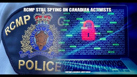 RCMP still spying on Canadian Activists