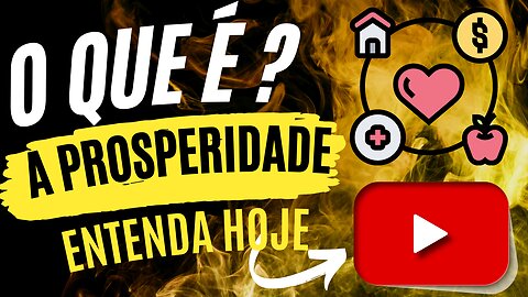 DESCUBRA COMO ATRAIR PROSPERIDADE EM SUA VIDA!