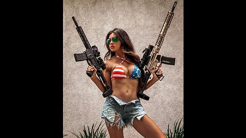 Chicks with Guns pt 4 You're Welcome