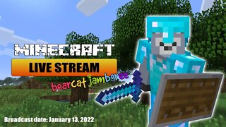 Minecraft Live Stream - 2022-01-13