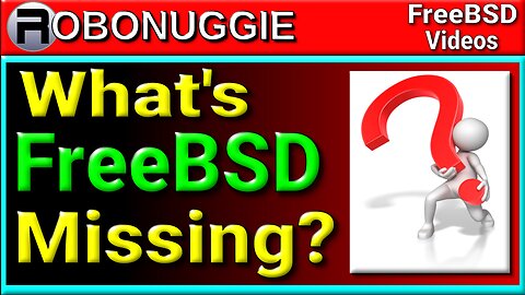 What Is FreeBSD Missing?