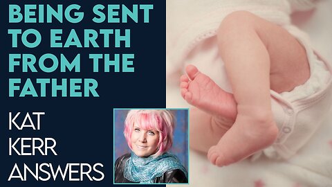 Kat Kerr Talks About People Being Sent to Earth from the Father | Dec 14 2022