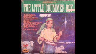 The Little Drummer Boy: The Abbey Choir: Old Time Christmas Songs