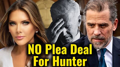BREAKING: Hunter Biden Plea Deal Talks COLLAPSE, Special Counsel Investigation Named