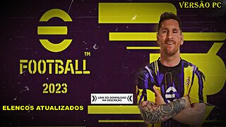 PES 2023 ELENCOS 100% ATUALIZADOS JOGO COMPLETO PC