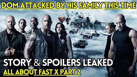 Fast X Part 2 Leaks (2025) || Fast 11 Story & Leaks || Fast and Furious 11 || Fast X Full Movie 2023