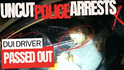 🚨 DUI Driver Passed Out At Stoplight In Driver's Seat 🚦 Body Cam Arrest 📹