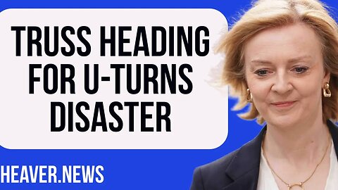 Liz Truss To ABANDON Agenda In U-Turn Disaster