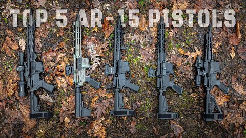 Top 5 Budget AR15 Pistols 2022