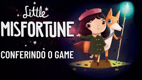 Little Misfortune - Conferindo o Game