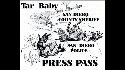 San Diego Police Department Press Pass Tar Baby
