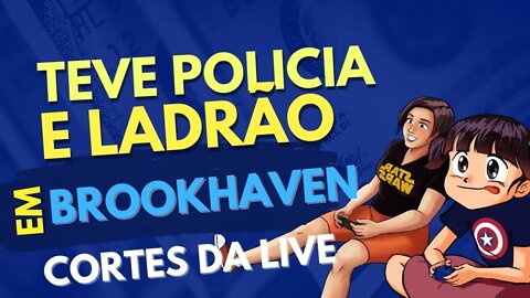 Roblox: [Brookhaven] era polícia e ladrão cheio de confusão!