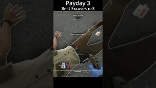 Payday 3 - Best excuses nr3 - Chill down my Spine