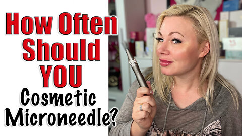 How Often Should You Cosmetic Microneedle? | Code Jessica10 saves you MONEY!