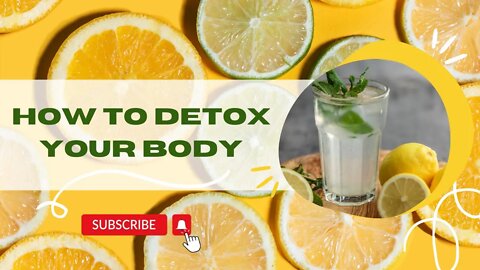 How can I detoxify my body?