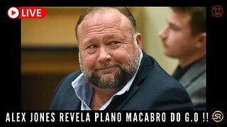 ALEX JONES REVELA PLANO MACABRO DO G.O !!