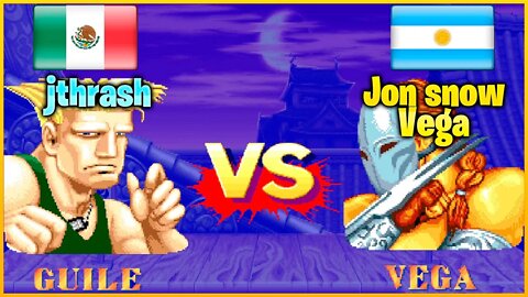 Street Fighter II': Champion Edition (jthrash Vs. Jon snow Vega) [Mexico Vs. Argentina]