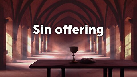 THE GUILT OFFERING; BE SURE or YOUR SIN WILL FIND YOU OUT