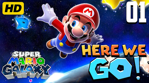 My First Time! Let’s Play! Super Mario Galaxy HD Walkthrough Part 1: Good Egg Galaxy [Dino Piranha]