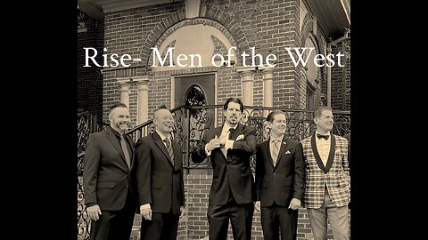 Rise- Men of the West