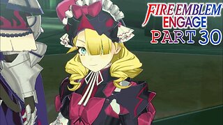 Fighting Marni In The Dead Town | Fire Emblem Engage | Part 30