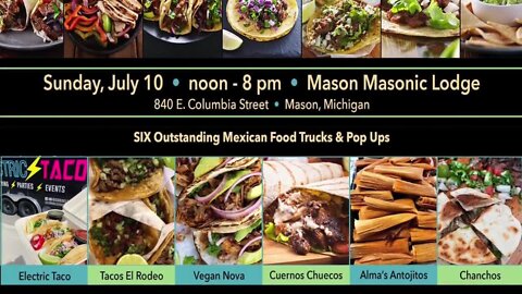 Mason will have a Taco and Tequila Festival mid-July