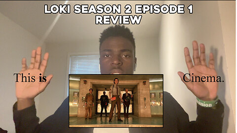 MCU's Redemption?: Loki Season 2 Premiere (Thoughts / Review)