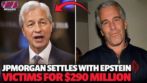 JPMorgan settles with Epstein victims for $290 million